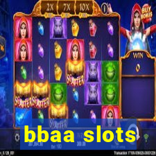 bbaa slots